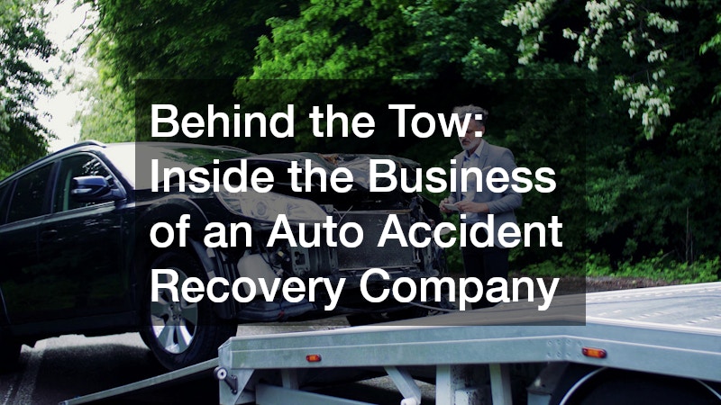 Behind the Tow Inside the Business of an Auto Accident Recovery Company